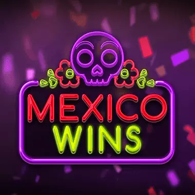 Mexico Wins